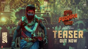 Pushpa 2 The Rule Teaser